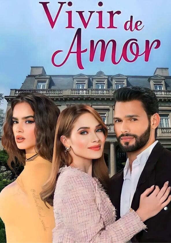 Vivir de Amor - Season 1