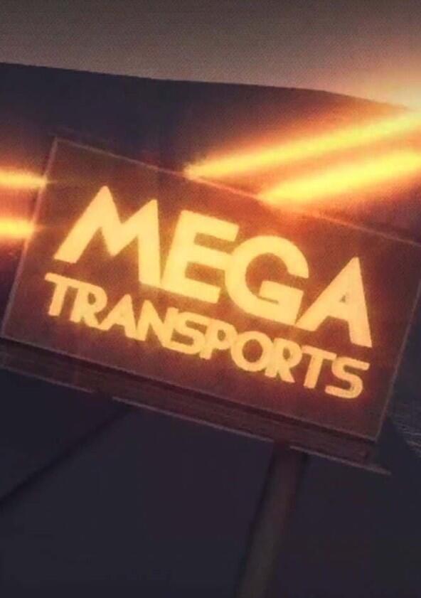 Mega Transports - Season 2 Mega Transports - Season 2