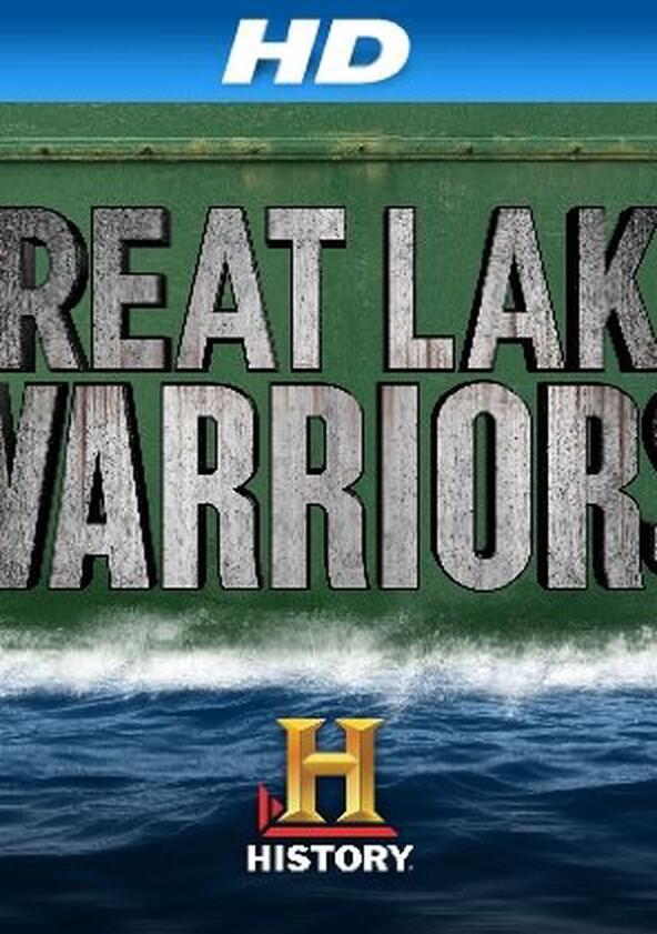 Great Lake Warriors - Season 1 Great Lake Warriors - Season 1