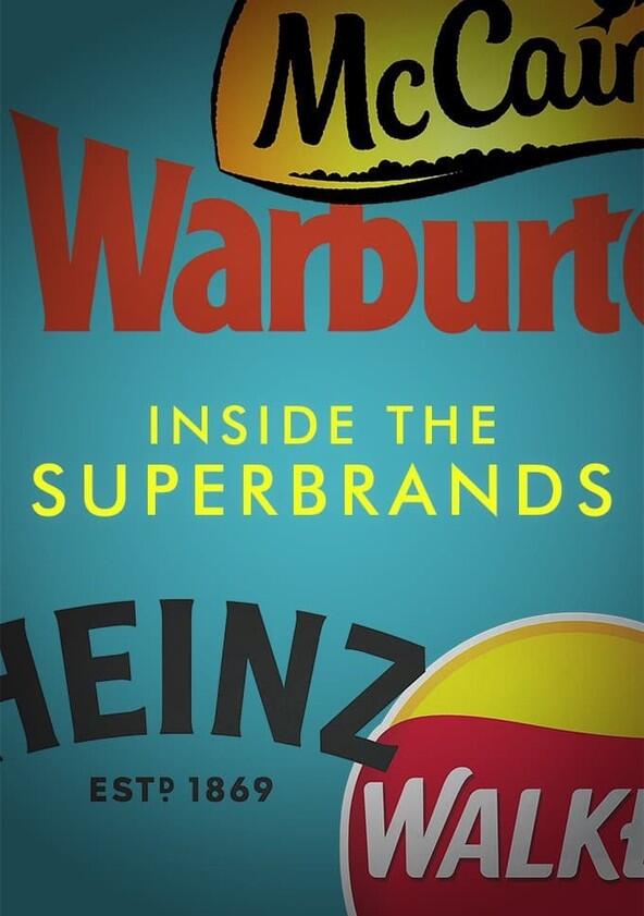 Inside the Superbrands - Season 1 Inside the Superbrands - Season 1