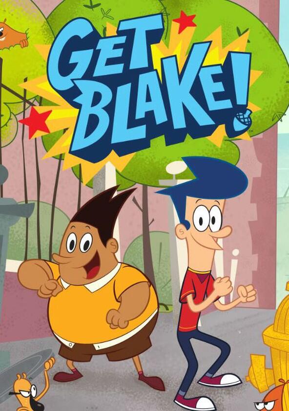 Get Blake! - Season 1 Get Blake! - Season 1