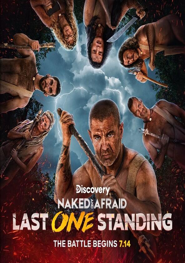 Naked and Afraid: Last One Standing - Season 2 Naked and Afraid: Last One Standing - Season 2