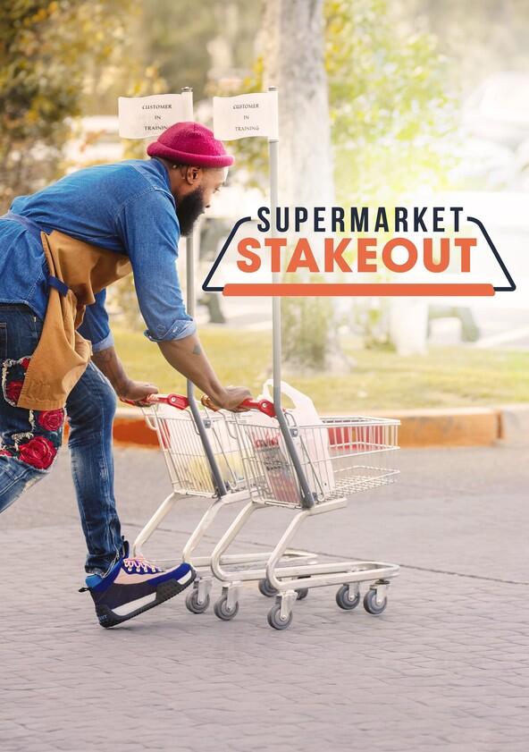 Supermarket Stakeout - Season 6 Supermarket Stakeout - Season 6