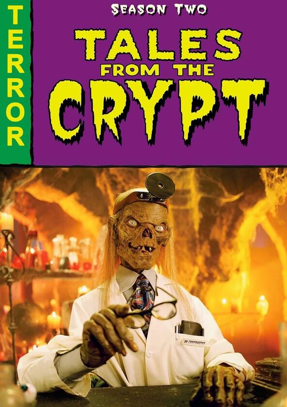 Tales from the Crypt - Season 2 Tales from the Crypt - Season 2