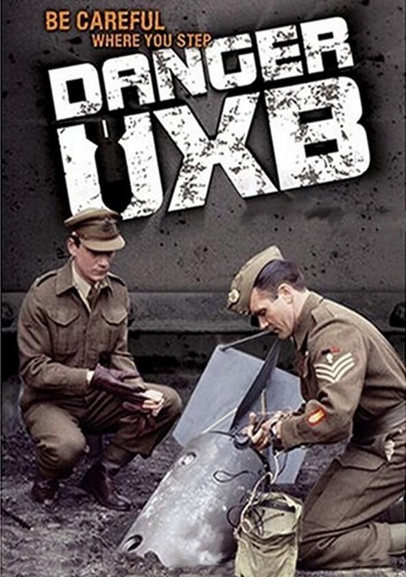 Danger UXB - Season 1 Danger UXB - Season 1