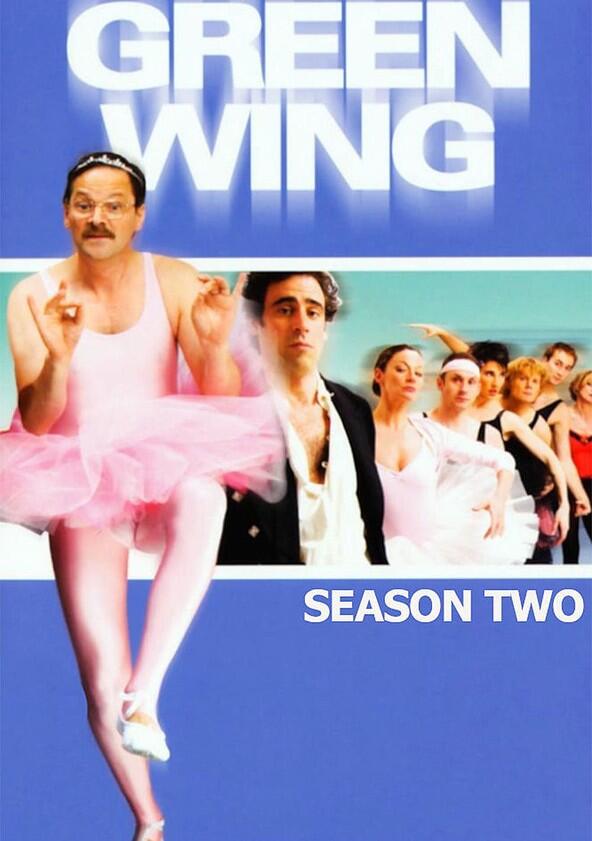 Green Wing - Season 2 Green Wing - Season 2