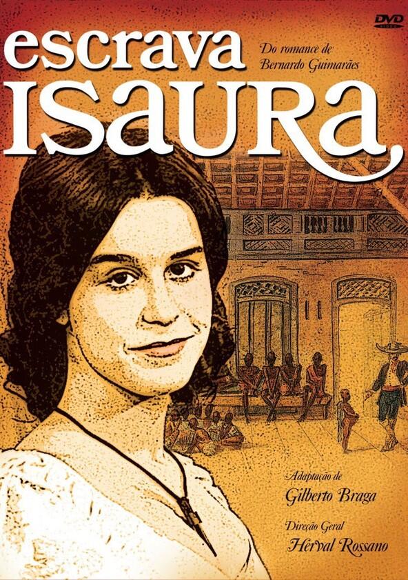 Escrava Isaura - Season 1 Escrava Isaura - Season 1