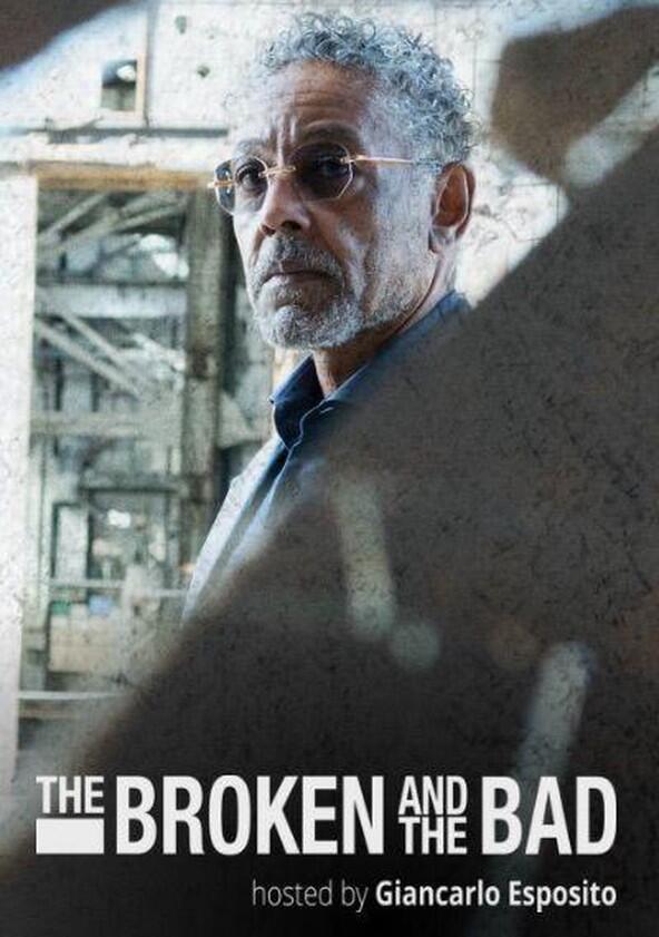 The Broken and The Bad - Season 1 The Broken and The Bad - Season 1