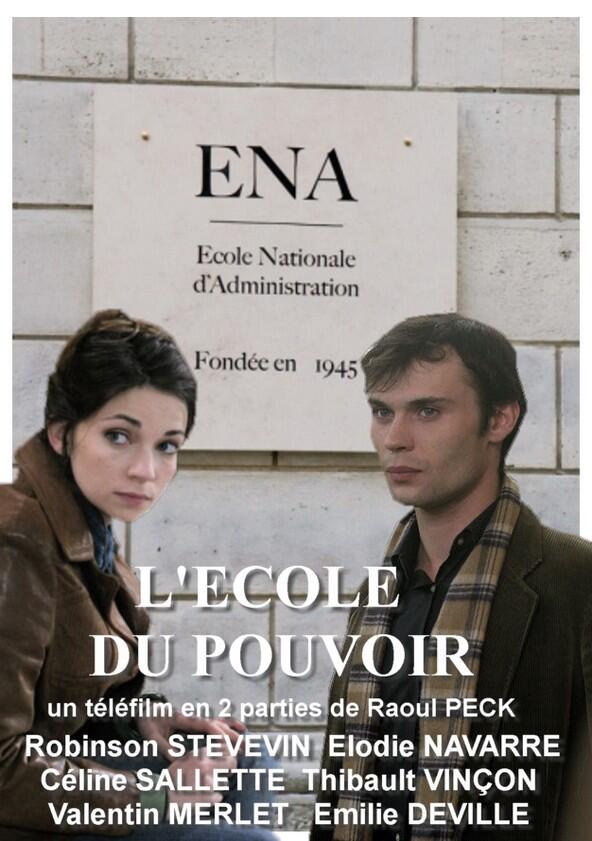 L'École du pouvoir - Season 1 L'École du pouvoir - Season 1