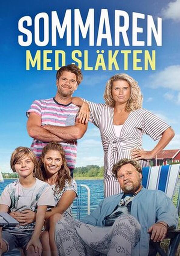 Sommaren med släkten - Season 1 Sommaren med släkten - Season 1