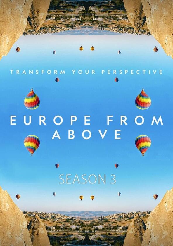 Europe from Above - Season 3 Europe from Above - Season 3