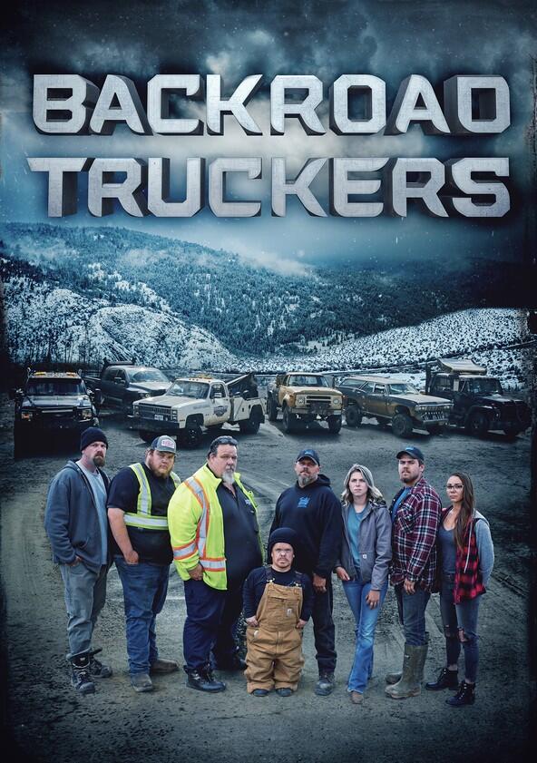 Backroad Truckers - Season 1 Backroad Truckers - Season 1