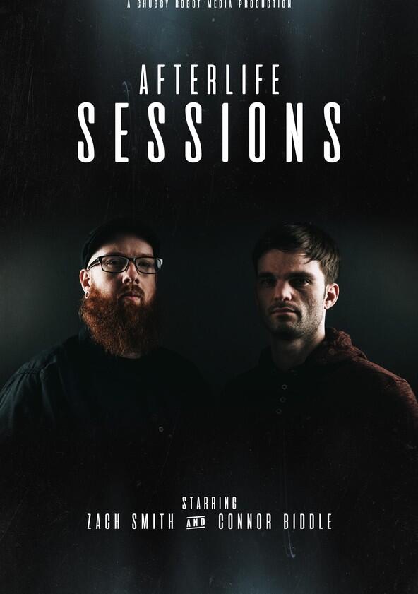 Afterlife Sessions - Season 1 Afterlife Sessions - Season 1