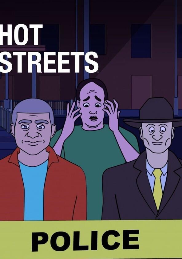 Hot Streets - Season 1 Hot Streets - Season 1