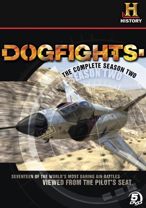 Dogfights - Season 2 Dogfights - Season 2