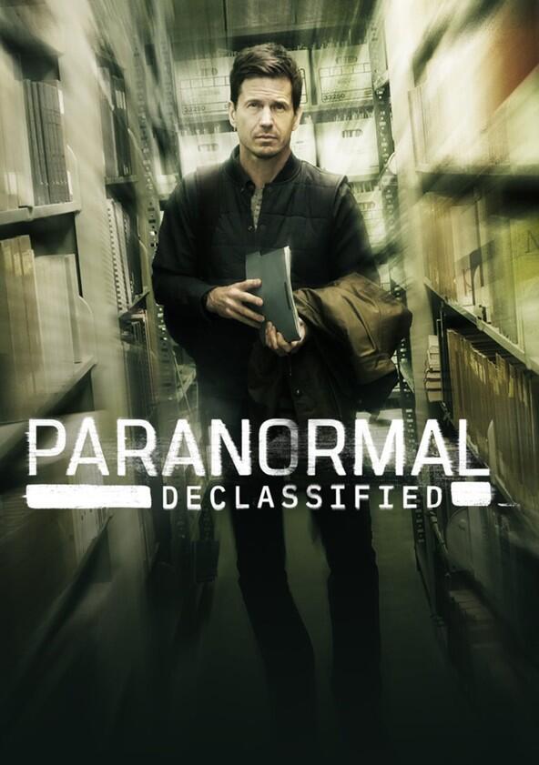 Paranormal Declassified - Season 1 Paranormal Declassified - Season 1