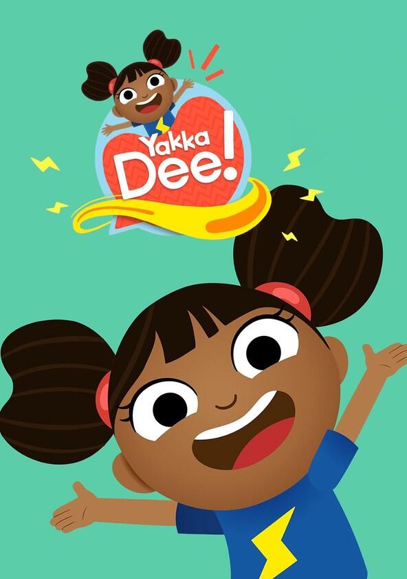 Yakka Dee! - Season 6 Yakka Dee! - Season 6