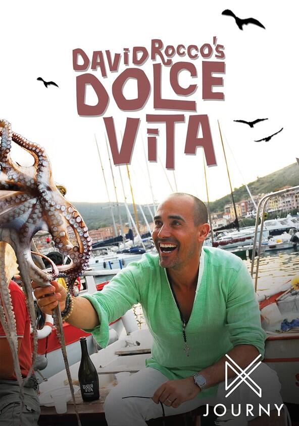 David Rocco's Dolce Vita - Season 3 David Rocco's Dolce Vita - Season 3
