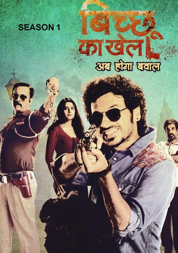 Bicchoo Ka Khel - Season 1 Bicchoo Ka Khel - Season 1