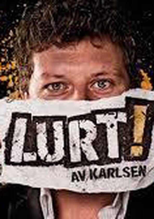 Lurt av Karlsen - Season 1 Lurt av Karlsen - Season 1