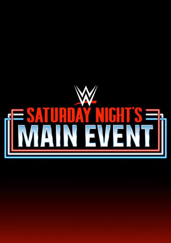 WWE Saturday Night's Main Event - Season 5 / Year 1989 WWE Saturday Night's Main Event - Season 5 / Year 1989