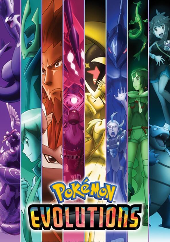 Pokémon Evolutions - Season 1 Pokémon Evolutions - Season 1