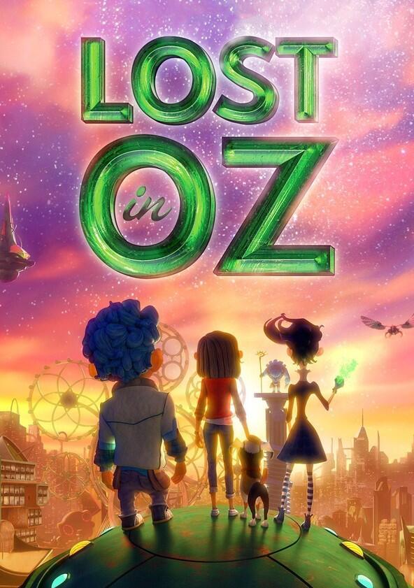 Lost in Oz - Season 1 Lost in Oz - Season 1