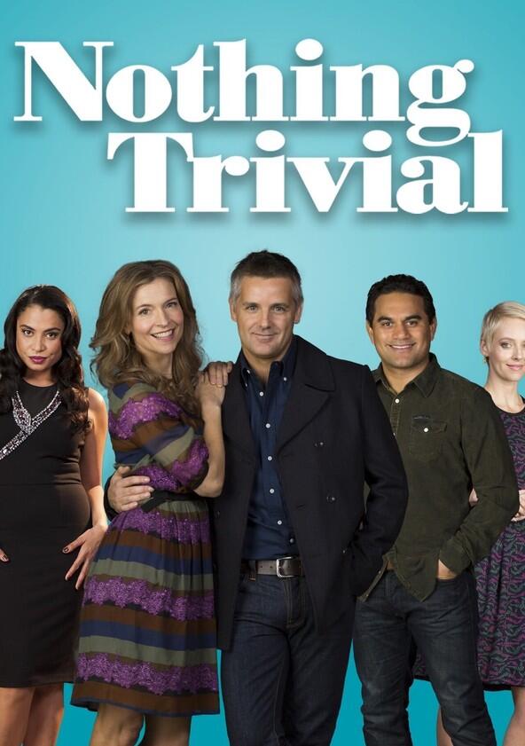 Nothing Trivial - Season 1 Nothing Trivial - Season 1