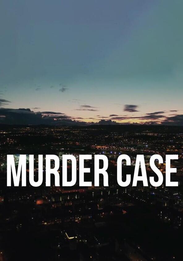 Murder Case - Season 3 Murder Case - Season 3