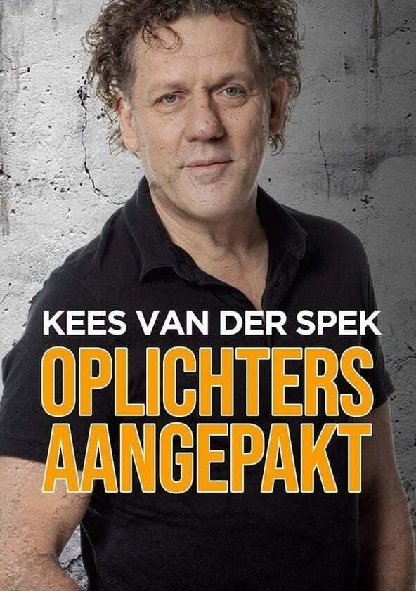 Kees van der Spek: Oplichters Aangepakt - Season 1