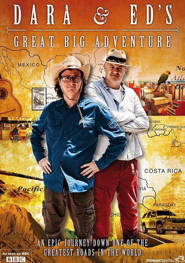 Dara and Ed's Great Big Adventure - Season 1 Dara and Ed's Great Big Adventure - Season 1