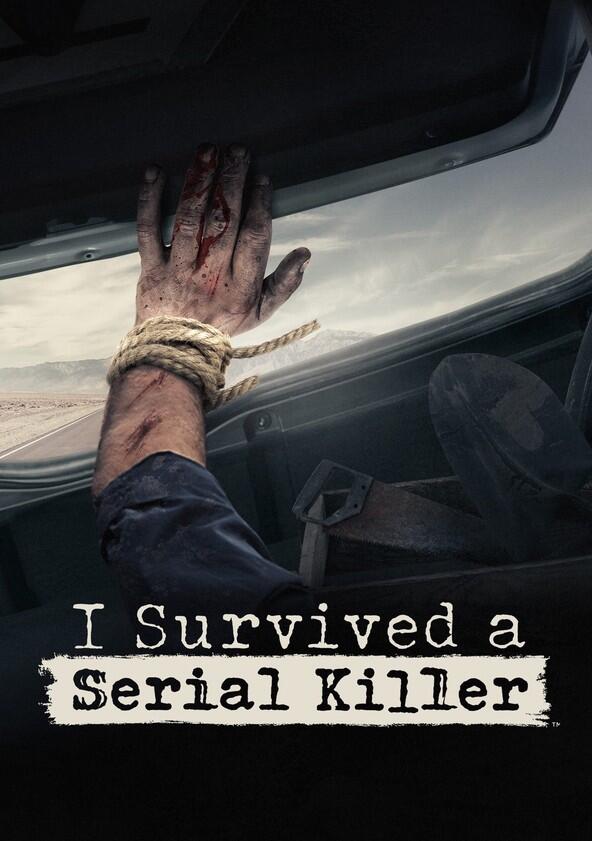I Survived a Serial Killer - Season 1 I Survived a Serial Killer - Season 1