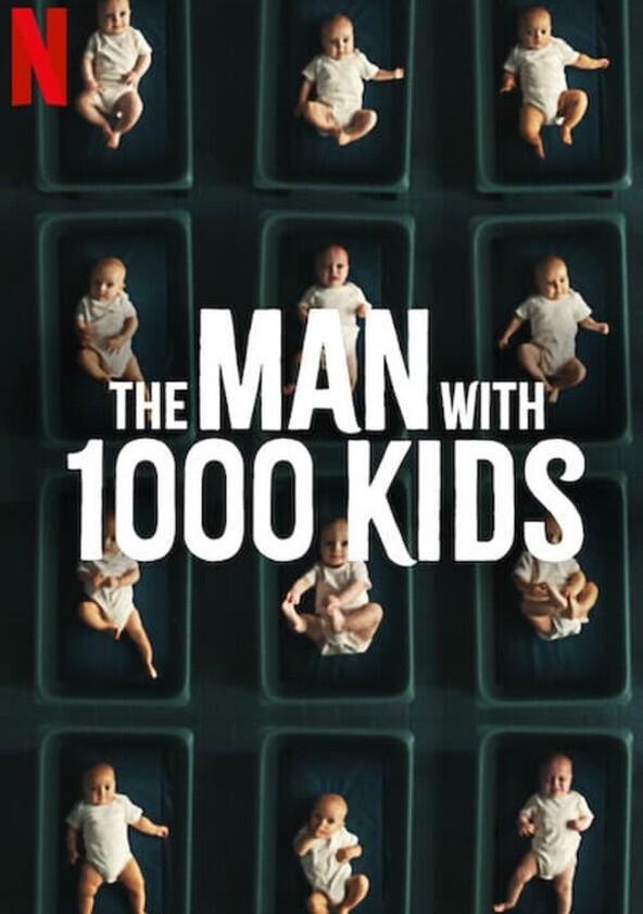 The Man with 1000 Kids - Season 1 The Man with 1000 Kids - Season 1