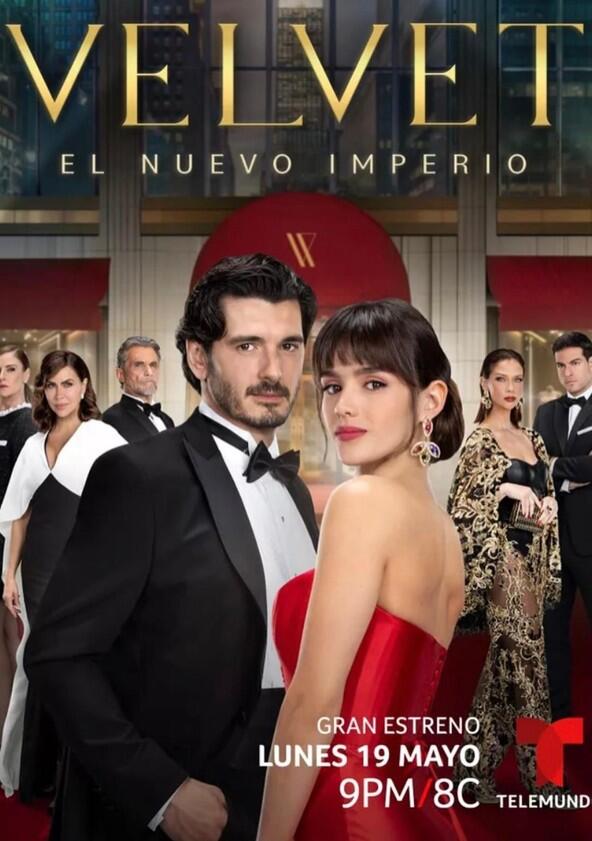 Velvet El Nuevo Imperio - Season 1 Velvet El Nuevo Imperio - Season 1
