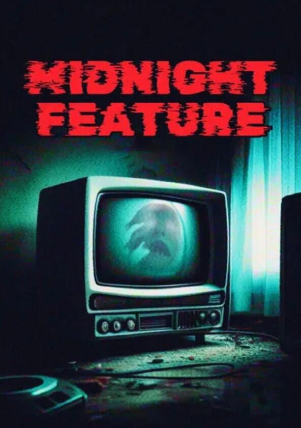 Midnight Feature - Season 1
