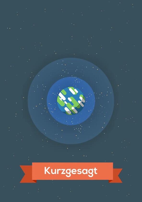 Kurzgesagt – In a Nutshell - Season 9 / Year 2020 Kurzgesagt – In a Nutshell - Season 9 / Year 2020
