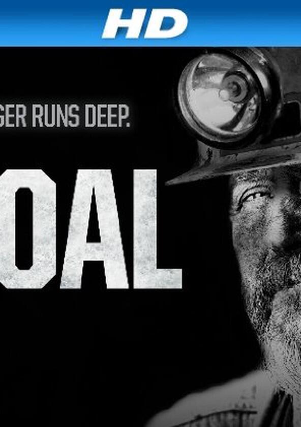 Coal - Season 1 Coal - Season 1