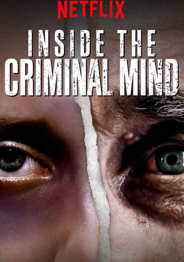 Inside the Criminal Mind - Season 1 Inside the Criminal Mind - Season 1