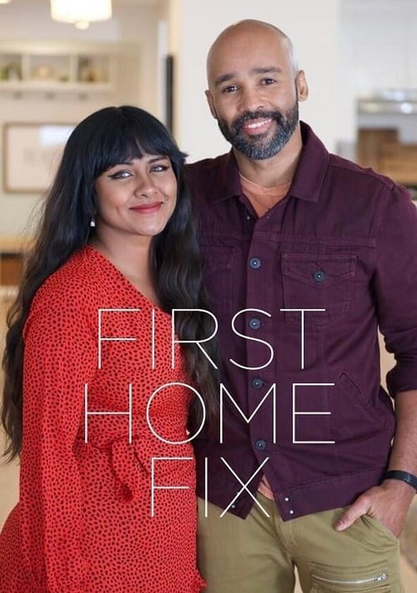 First Home Fix - Season 1 First Home Fix - Season 1