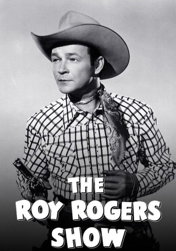 The Roy Rogers Show - Season 3 The Roy Rogers Show - Season 3