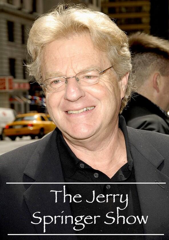 The Jerry Springer Show - Season 1 The Jerry Springer Show - Season 1