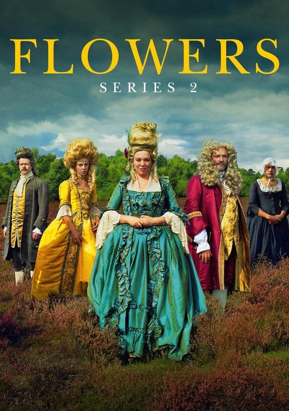Flowers - Season 2 Flowers - Season 2