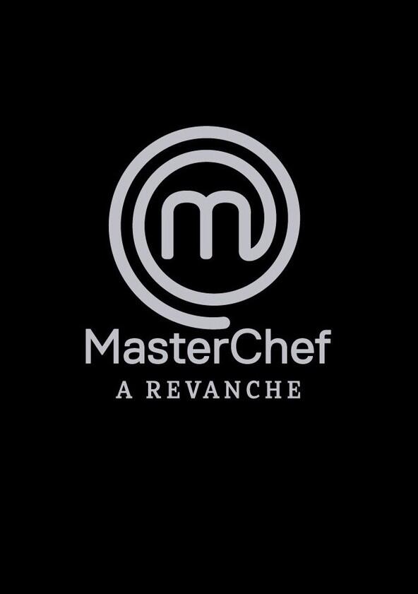 MasterChef: A Revanche - Season 1