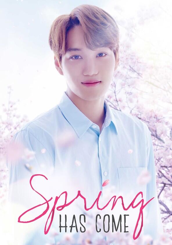 Spring Has Come - Season 1 Spring Has Come - Season 1