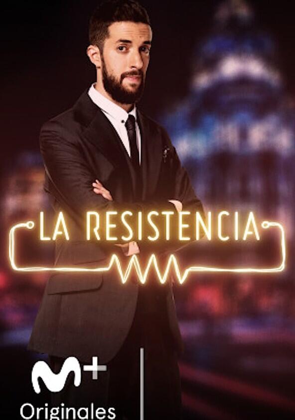 La Resistencia - Season 3 La Resistencia - Season 3