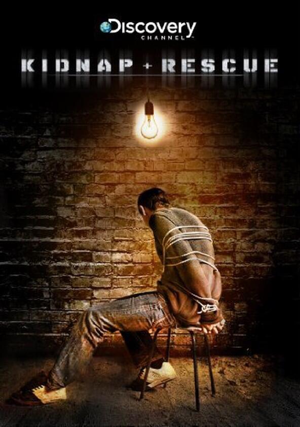 Kidnap & Rescue - Season 1 Kidnap & Rescue - Season 1
