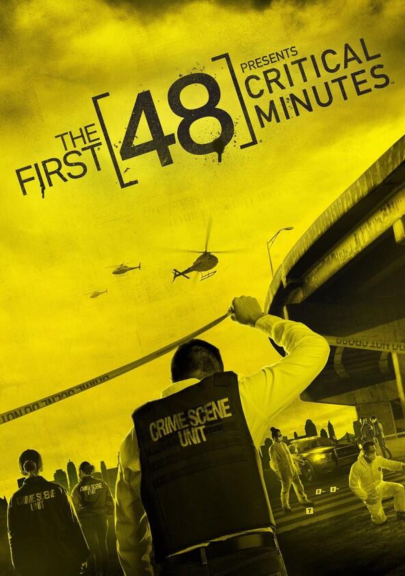 The First 48 Presents Critical Minutes - Season 1 The First 48 Presents Critical Minutes - Season 1