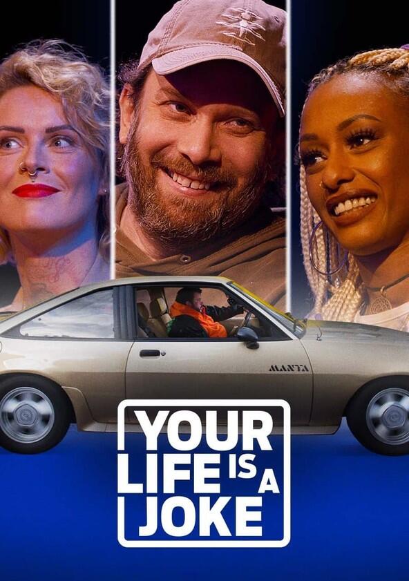 Your Life Is a Joke - Season 1 Your Life Is a Joke - Season 1