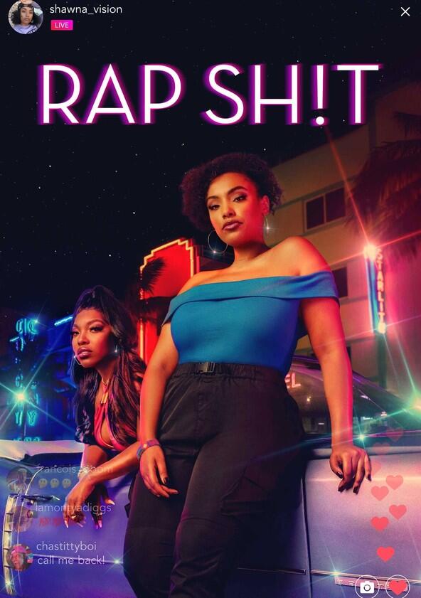 Rap Sh!t - Season 1 Rap Sh!t - Season 1