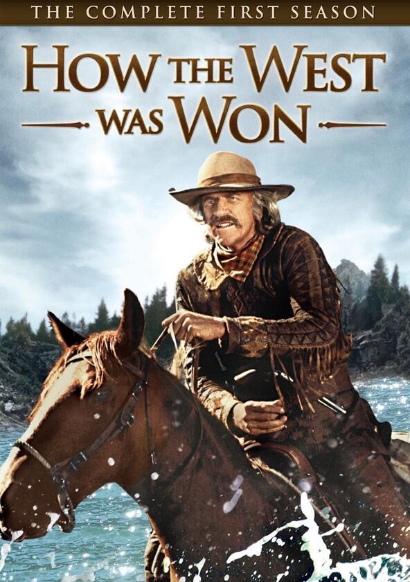 How the West Was Won - Season 1 How the West Was Won - Season 1